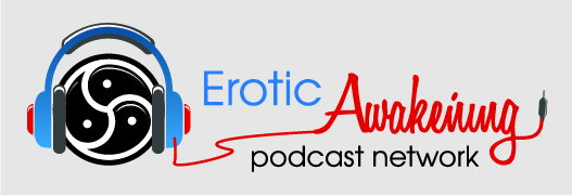 Erotic Awakening Podcast Network