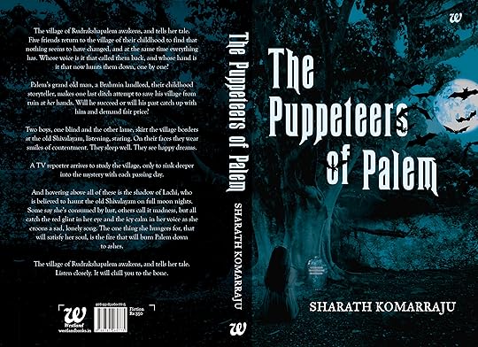 The Puppeteers of Palem, Indian Paranormal Horror novel written by Sharath Komarraju