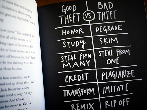 Steal Like An Artist - Good theft vs. bad theft