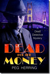 Dead for the Money