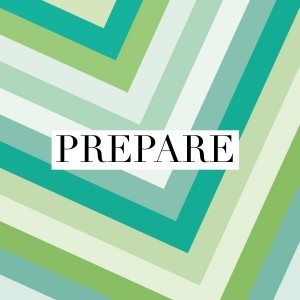 Prepare
