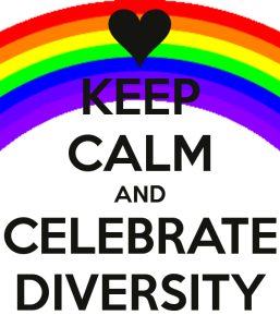 KeepCalmAndCelebrateDiversity