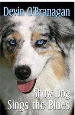 Show Dog Sings the Blues cover - Devin O- Branagan