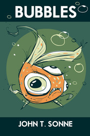 Bubbles the mutant goldfish novella