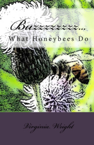 Buzzzzzzzz what honeybees do