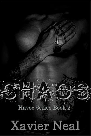CHAOS by Xavier Neal