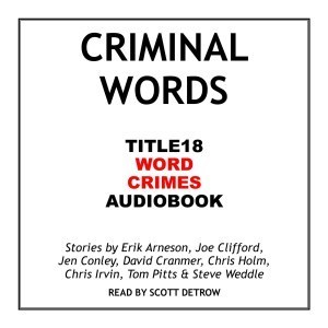 Criminal Words Audiobook