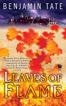 Leaves of Flame, by Benjamin Tate