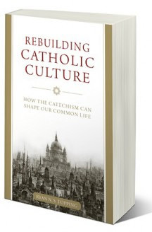 Rtopping_rebuildingcatholicculture