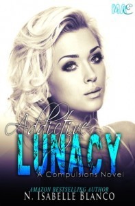 Addictive Lunacy