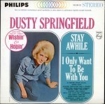 Dusty-Springfield-Stay-Awhile--I-On-507888