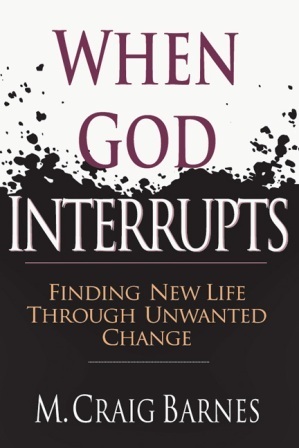 When God Interrupts, by M. Craig Barnes