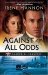 Against All Odds (Heroes of Quantico Series, Book 1) by Irene Hannon