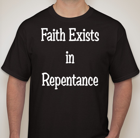 faith-in-repentance-shirt