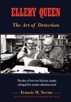 Ellery Queen: The Art of Detection: The story of how two fractious cousins reshaped the modern detective novel.