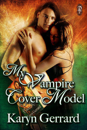 My Vampire Cover Model by Karyn Gerrard Decadent Publishing