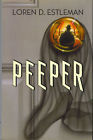 Peeper-Loren D. Estleman-1989-1st Edition/DJ