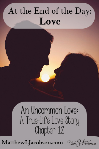 An Uncommon Love - At the End of the Day
