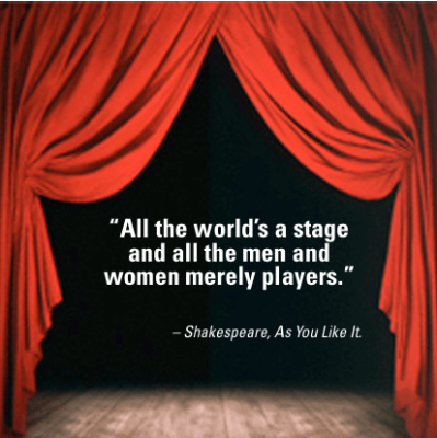 “All-the-world’s-a-stage-and-and-all-the-men-and-women-merely-players_”-399x400