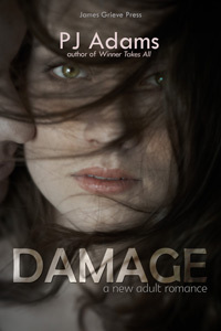 Damage (A New Adult romance) by PJ Adams
