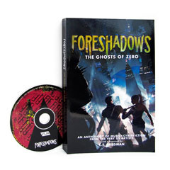 Foreshadows: The Ghosts of Zero