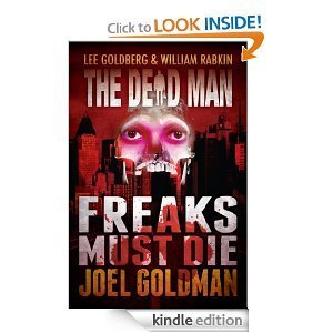 Freaks Must Die (Dead Man #10)