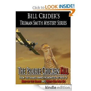 The Prairie Chicken Kill (Truman Smith Mystery Series)
