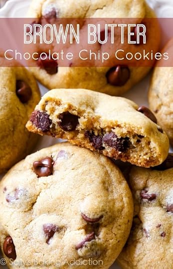 Sally's Baking Addiction Brown Butter Chocolate Chip Cookies-- you haven't had a chocolate chip cookie until you've had a brown butter chocolate chip cookie.
