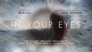 trailer-for-joss-whedons-in-your-eyes-film-released-online