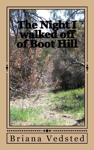 The Night I walked off of Boot Hill