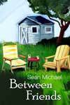 Between Friends
