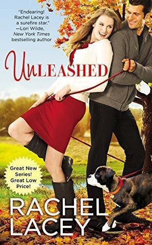 Unleashed by Rachel Lacey on Sophia Kimble