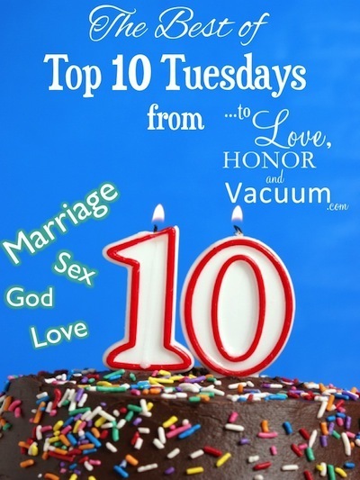 The Best of Top 10 Tuesdays posts at To Love, Honor and Vacuum