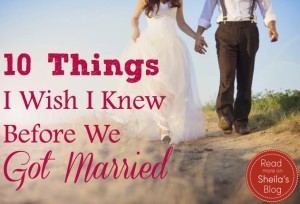10 Things I Wish I Knew Before I Got Married