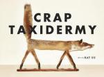 crap taxidermy 22299612