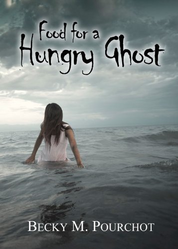 Food for a Hungry Ghost (The Hungry Ghost Series Book 1)