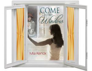 window with come to my window