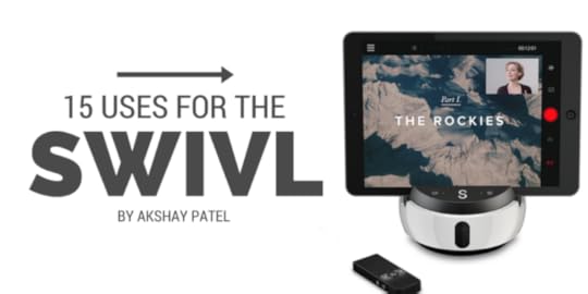 15 uses for the Swivl video capture device.