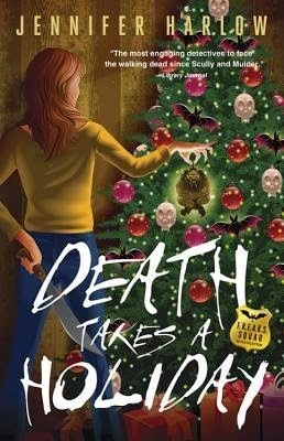 Paranormal Road Trip: Destination San Diego with Jennifer Harlow Author of Death Takes a Holiday a F.R.E.A.K.S Squad Investigation urban fantasy 