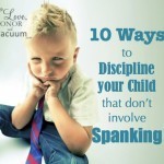 Discipline without Spanking: 10 Other Ideas