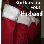 Stocking Stuffers for Your Husband