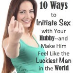 How to Initiate Sex with Your Husband--witout feeling awkward
