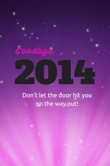 Goodbye 2014