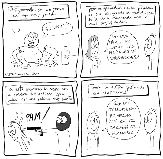 Cómic sobre lo freak y lo terrorista.