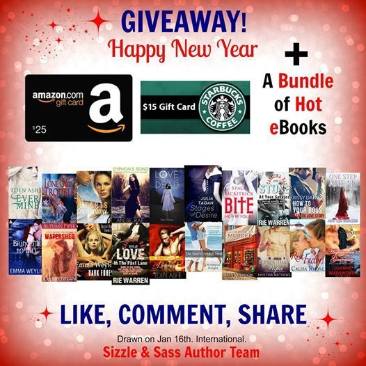╰★╮Win $40 GCs and a Bundle of Hot Ebooks ╰★╮ Happy New Year! This prize consists of a $25 Amazon GC, a $15 Starbucks GC, and over 20 Ebooks from some of today's hottest romance writers. ✿ First LIKE the following pages: Sizzle and Sass, Emma Weylin, Eden Ashe, M.Q. Barber, Tera Shanley, Gemma Brocato, Rie Warren, Autumn Piper, Julia Tagan, Anise Rae, Kristina Mathews, Krissy Daniels - Author, Calisa Rhose, Cd Brennan, Lynn Cahoon, Author, Kristina Knight, Romance Author, and Joanne Wadsworth, Romance Author. ✿ Follow on Amazon (follow button underneath author pic): Stacy McKitrick: http://www.amazon.com/Stacy-McKitrick/e/B00BRL7HQG/ Amy Lee Burgess: http://www.amazon.com/Amy-Lee-Burgess/e/B00AW3XZE8/ ✿ Then comment below. For extra entries, liking and sharing counts. ✿ 15 x $5 Amazon GCs will also be given away daily on Sizzle and Sass's page, from Jan 1st to 15th. *Not sponsored by or associated with Facebook. Winner chosen by random(dot)org. Closes 15th January at midnight EST.