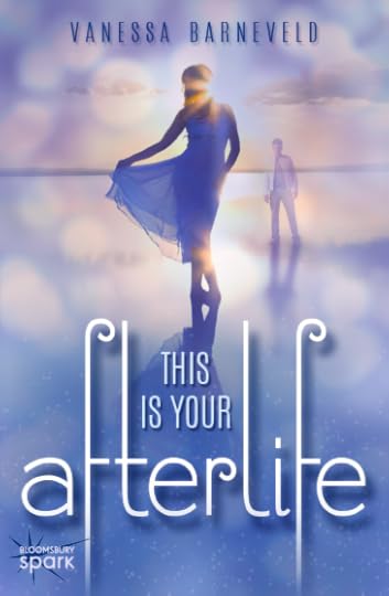 This Is Your Afterlife (Bloomsbury Spark)