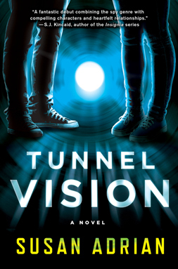 Susan Adrian's first book, TUNNEL VISION.