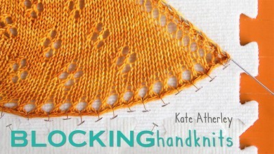 Blocking Handknits with Knitty's Senior Tech Editor, Kate Atherley