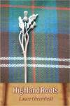 Highland Roots