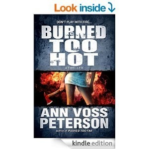 Burned Too Hot by Ann Voss Peterson